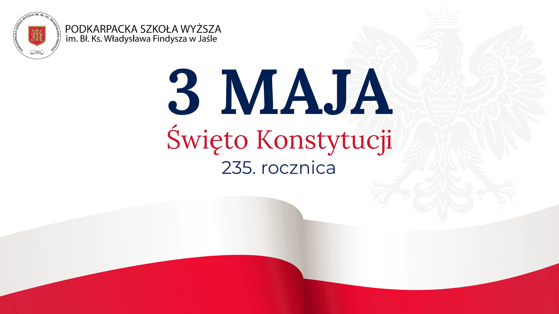 235. rocznica uchwalenia Konstytucji 3 Maja